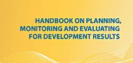 Handbook on Planning, Monitoring and Evaluating for Development Results