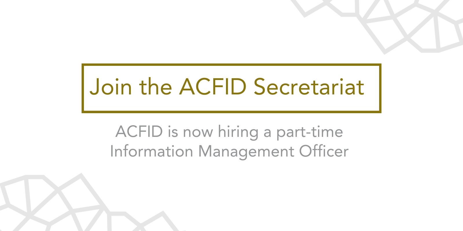 Join the ACFID Secretariat: Now hiring an Information Management Officer