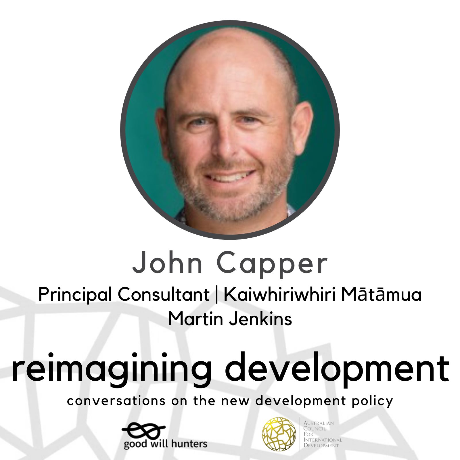 John Capper on Reimagining Development