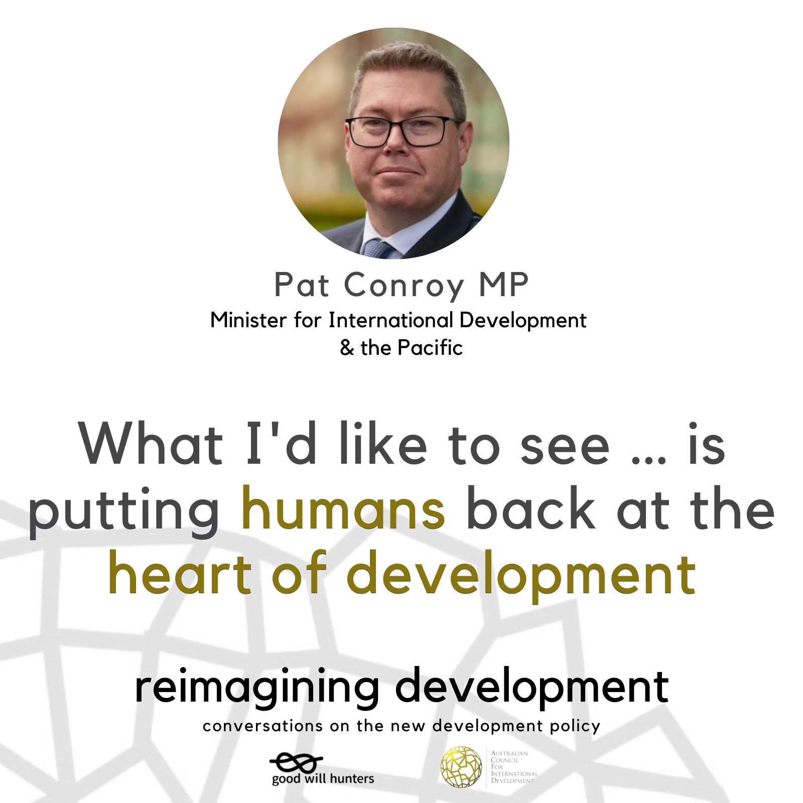 the Hon Pat Conroy MP: What I'd like to see is... putting humans back at the heart of development'