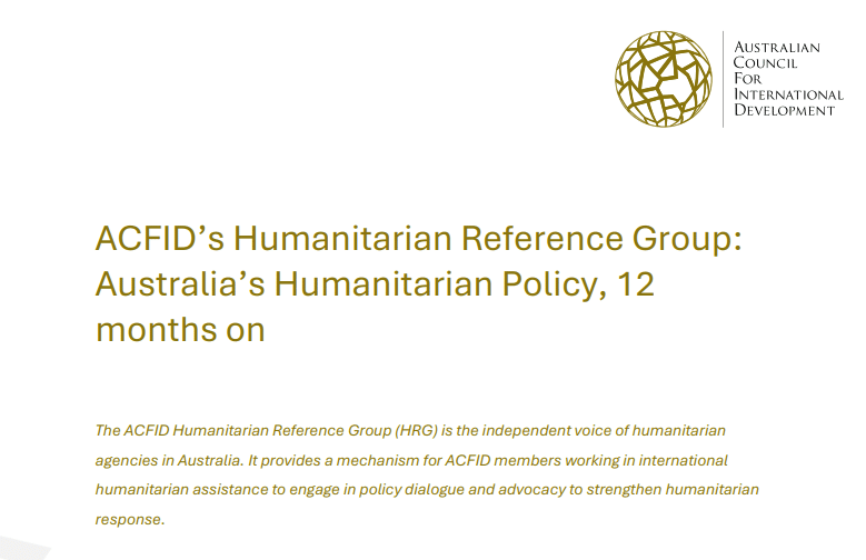 ACFID’s Humanitarian Reference Group: Australia’s Humanitarian Policy, 12 months on